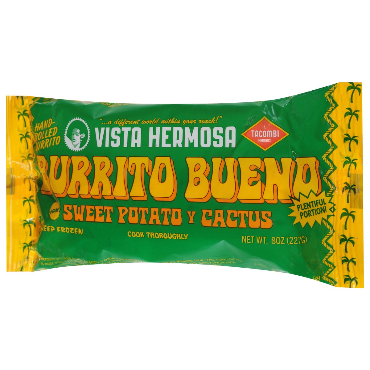 slide 6 of 14, Vista Hermosa Hand-Rolled Mild Medium Spicy Sweet Potato & Cactus Burrito Buena 8 oz,