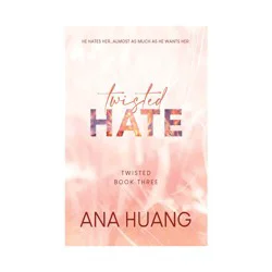 Sourcebooks Twisted Hate (Bk 3) - by Ana Huang (Paperback)