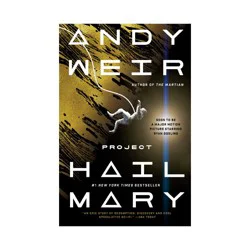 Random House Project Hail Mary: A Novel - by Andy Weir (Paperback)