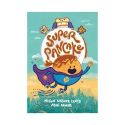 Random House Super Pancake - by Megan Wagner Lloyd (Paperback)