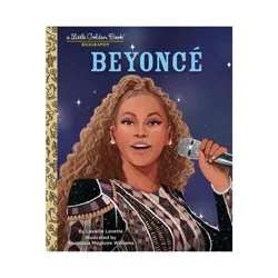Random House Beyonce: A Little Golden Book Biography (Presented by Ebony Jr.) - by Lavaille Lavette (Hardcover)