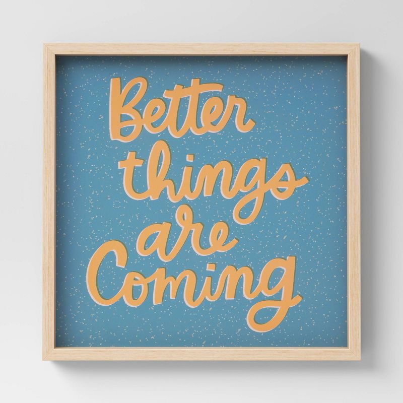 slide 1 of 4, 16" x 16" Better Things Coming II PS Framed Wall Poster Print Light Blue - Room Essentials, 1 ct