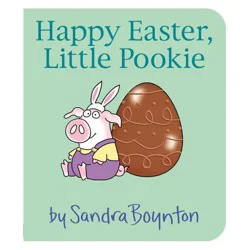 Simon & Schuster Happy Easter, Little Pookie - by Sandra Boynton (Board Book)