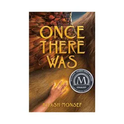 Simon & Schuster Once There Was - by Kiyash Monsef (Hardcover)