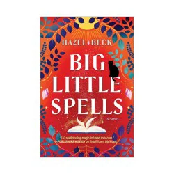 Harper Collins Big Little Spells - (Witchlore) by Hazel Beck (Paperback)