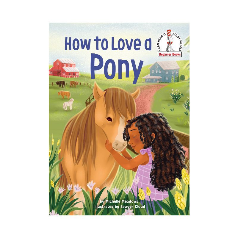slide 1 of 1, Random House How to Love a Pony - (Beginner Books(r)) by Michelle Meadows (Hardcover), 1 ct