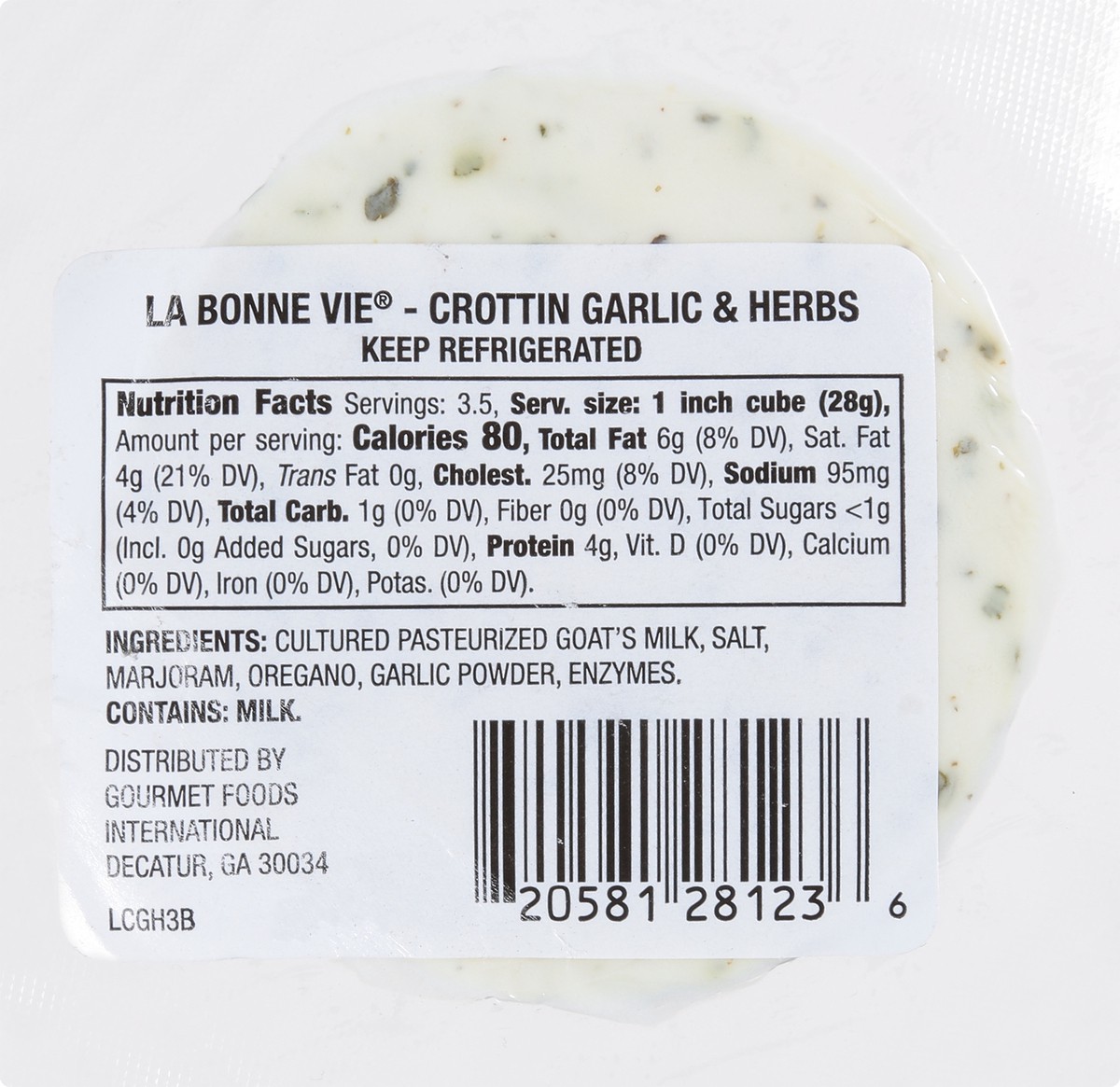 slide 10 of 11, La Bonne Vie Goat Cheese Crottin Garlic And Herbs, 3.5 oz