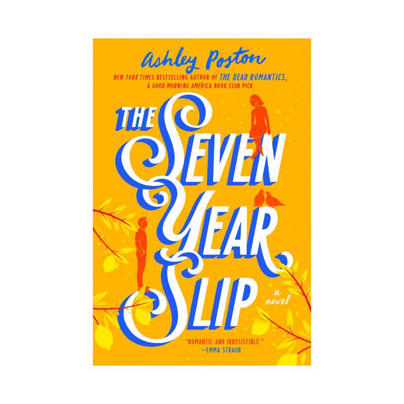 slide 1 of 1, Random House The Seven Year Slip - by Ashley Poston (Paperback), 1 ct