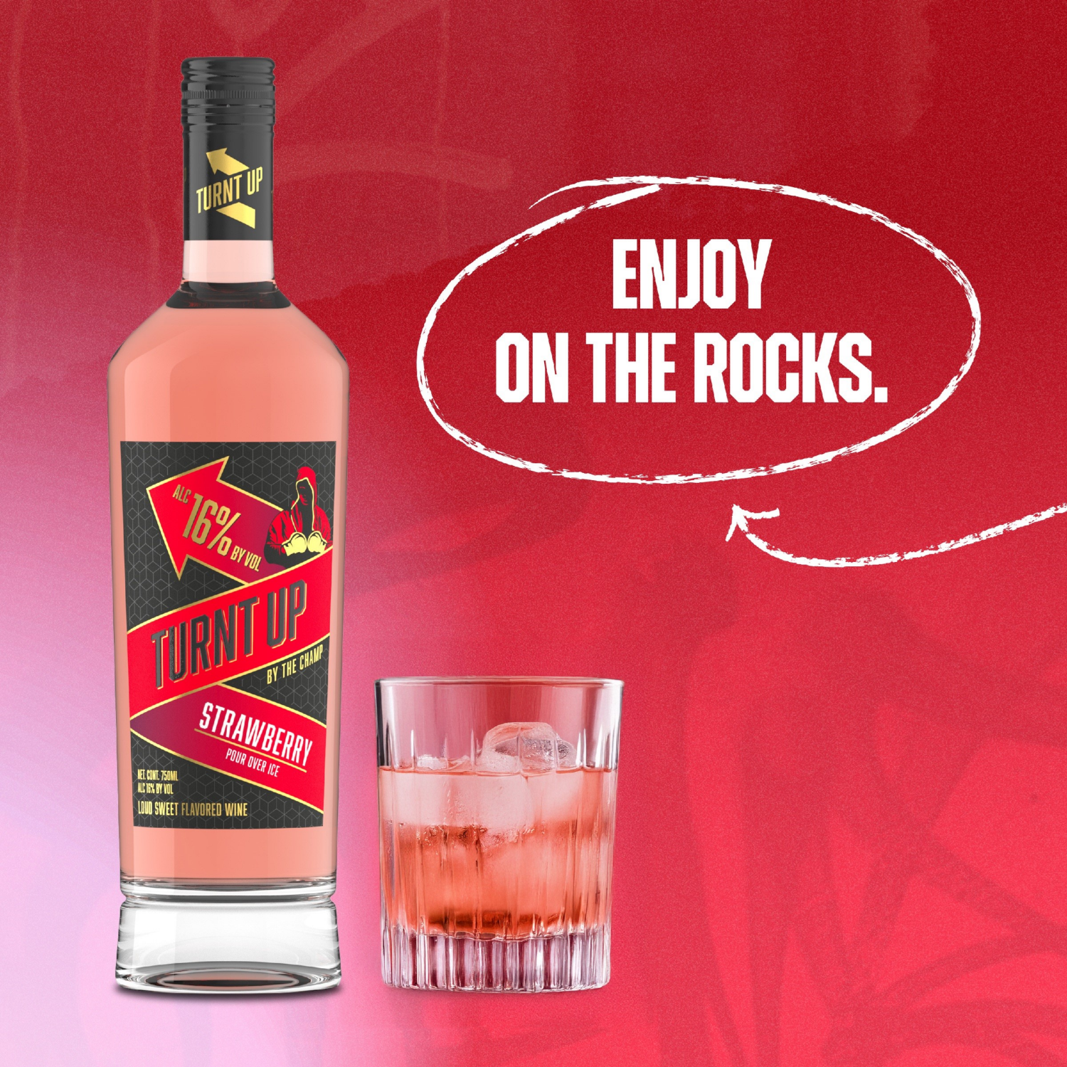 slide 2 of 4, Turnt Up By The Champ Strawberry Sweet Rose Wine 750 ml, 750 ml