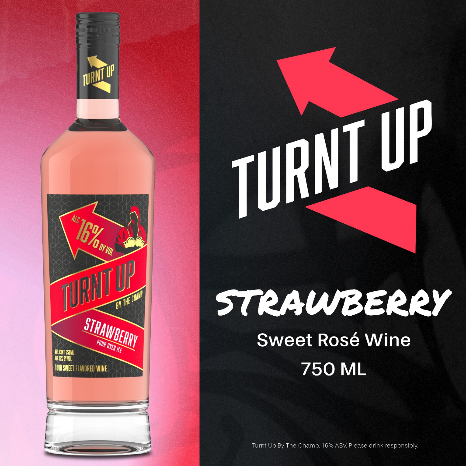 slide 3 of 4, Turnt Up By The Champ Strawberry Sweet Rose Wine 750 ml, 750 ml