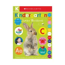 Kindergarten Jumbo Workbook: Scholastic Early Learners (Jumbo Workbook) - (Paperback)