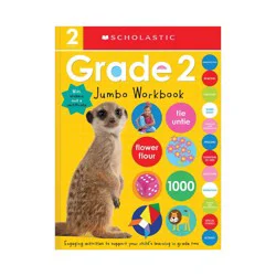 Second Grade Jumbo Workbook: Scholastic Early Learners (Jumbo Workbook) - (Paperback)