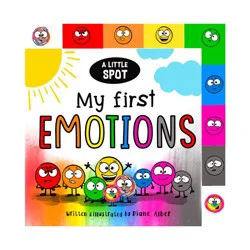 Ingram A Little Spot: My First Emotions - by Diane Alber (Board Book)