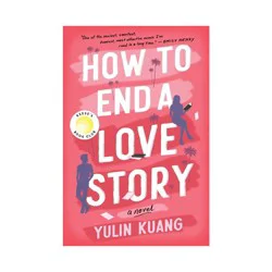 Harper Collins How to End a Love Story - by Yulin Kuang (Paperback)