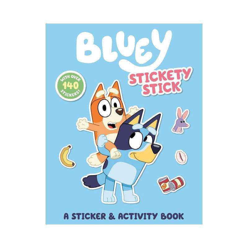 slide 1 of 1, Penguin Publishing Bluey: Stickety Stick: A Sticker & Activity Book - by Penguin Young Readers Licenses (Paperback), 1 ct