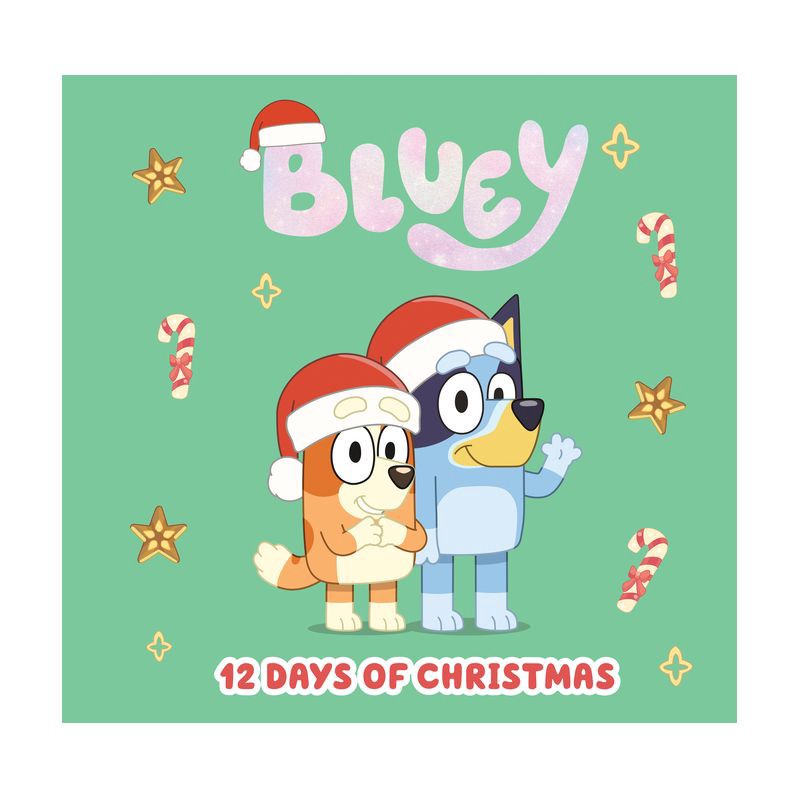 slide 1 of 1, Penguin Publishing Bluey: 12 Days of Christmas - by Penguin Young Readers Licenses (Hardcover), 1 ct