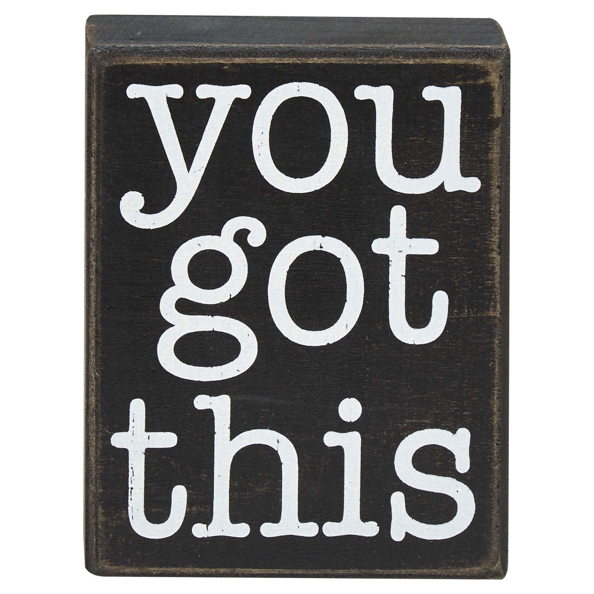 slide 1 of 1, You Got This Box Sign, 1 ct