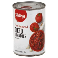 Raley's Diced Fire Roasted Tomatoes With Garlic - 14.5 oz