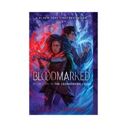 Simon & Schuster Bloodmarked - (The Legendborn Cycle) by Tracy Deonn (Paperback)