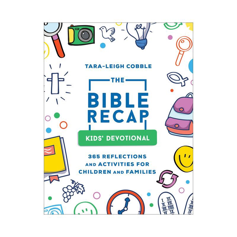 slide 1 of 1, Baker Publishing Group The Bible Recap Kids' Devotional - by Tara-Leigh Cobble (Paperback), 1 ct