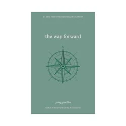 Simon & Schuster The Way Forward - (Yung Pueblo) by Yung Pueblo (Paperback)