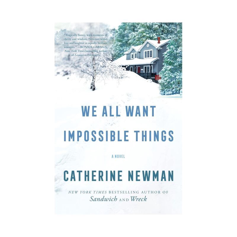 slide 1 of 1, Harper Collins We All Want Impossible Things - by Catherine Newman (Paperback), 1 ct