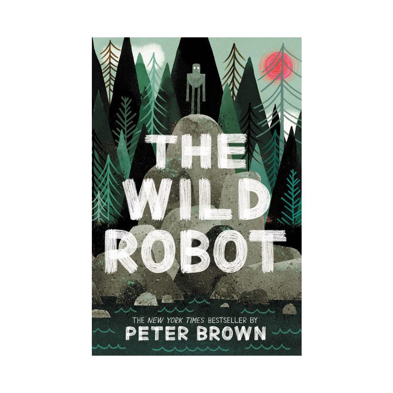 slide 1 of 1, Hachette Book Group The Wild Robot - by Peter Brown (Paperback), 1 ct