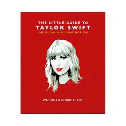 Ingram The Little Book of Taylor Swift - (Little Books of Music) by Hippo! Orange (Hardcover)