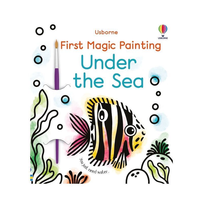 slide 1 of 1, Usborne Books First Magic Painting Under the Sea - by Abigail Wheatley (Paperback), 1 ct