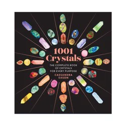 Union Square & Co. 1001 Crystals - by Cassandra Eason (Hardcover)