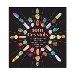 Union Square & Co. 1001 Crystals - by Cassandra Eason (Hardcover)