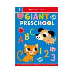 Giant Preschool Workbook: Scholastic Early Learners (Workbook) - (Paperback)