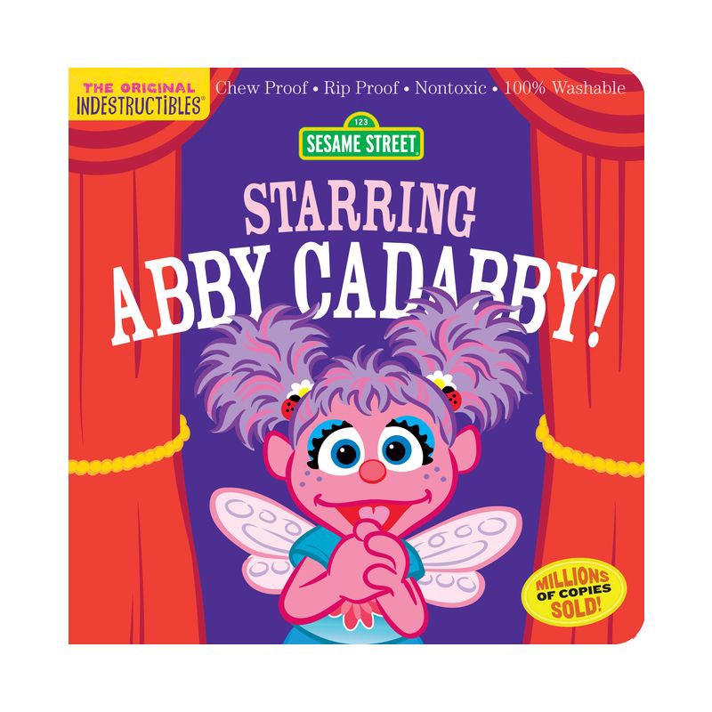 slide 1 of 1, Workman Indestructibles: Sesame Street: Starring Abby Cadabby! - (Paperback), 1 ct