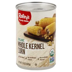 Raley's Organic Whole Kernel Corn 15 oz