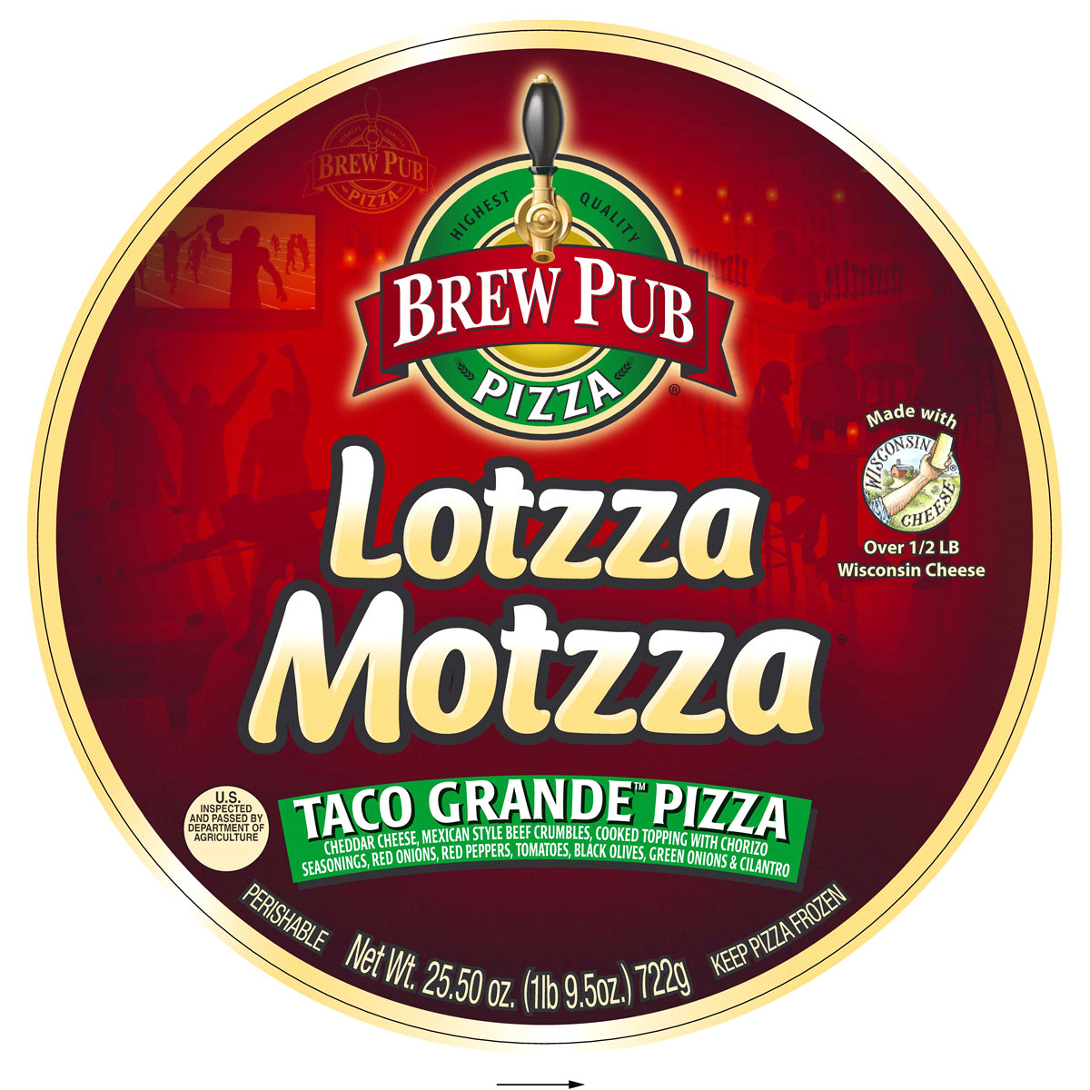 slide 1 of 1, Brew Pub Lotzza Motzza Taco Grande, 25.25 oz