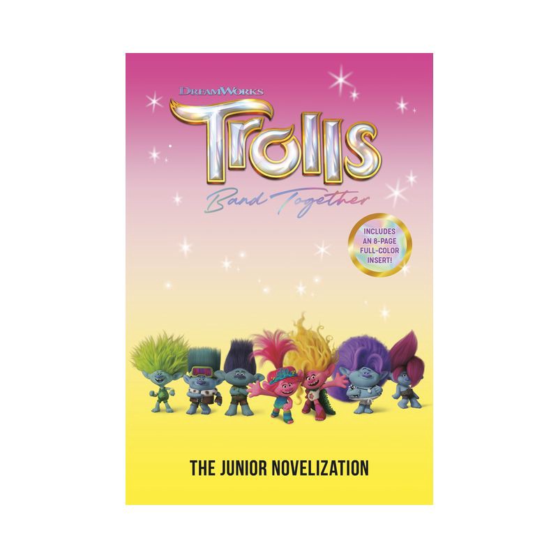 slide 1 of 1, Trolls Band Together: The Junior Novelization (DreamWorks Trolls) - by Random House (Paperback), 1 ct