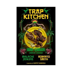 Penguin Publishing Trap Kitchen: Wah Gwaan - by Malachi Jenkins (Hardcover)