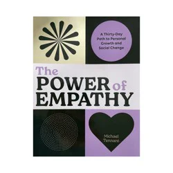 Hachette Book Group The Power of Empathy - by Michael Tennant (Hardcover)