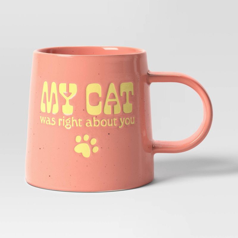 slide 1 of 3, 16oz Stoneware My Cat was Right About You Mug - Room Essentials™: Orange Coffee Mug, Microwave & Dishwasher Safe, 16 oz