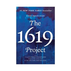 Random House The 1619 Project - by Caitlin Roper & Ilena Silverman & Jake Silverstein (Paperback)