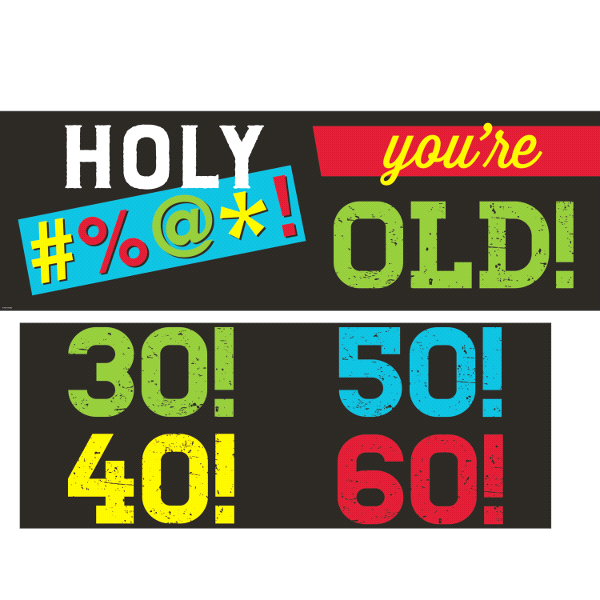 slide 1 of 1, Creative Converting Age Humor Giant Party Banner, 1 ct