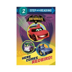 DC Comics Here Comes Redbird! (DC Batman: Batwheels) - (Step Into Reading) by Random House (Paperback)