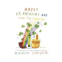 Penguin Publishing Happy St. Patrick's Day from the Crayons - by Drew Daywalt (Hardcover)