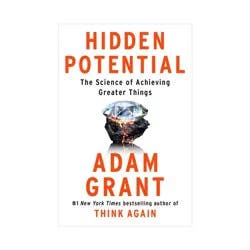 Penguin Publishing Hidden Potential - by Adam Grant (Hardcover)
