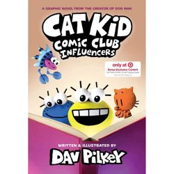 Scholastic Cat Kid Comic Club: Influencers - DH exclusive - by Dav Pilkey (Hardcover)