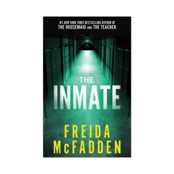Sourcebooks The Inmate - by Freida McFadden (Paperback)