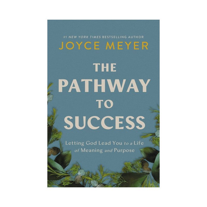 slide 1 of 1, Hachette Book Group The Pathway to Success - by Joyce Meyer (Hardcover), 1 ct