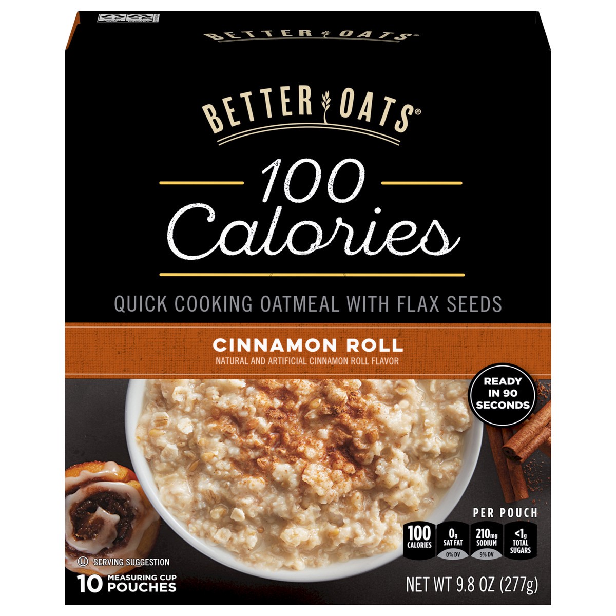 slide 1 of 1, Better Oats 100 Calorie Cinnamon Roll Oatmeal with Flax Seeds, 10 Instant Oatmeal Packets, 9.8 OZ Pack, 9.8 oz