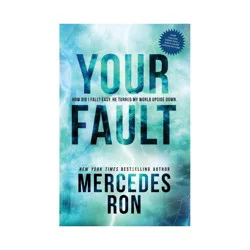 Sourcebooks Your Fault - (Culpable) by Mercedes Ron (Paperback)