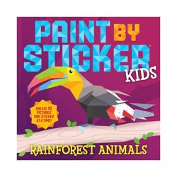 Paint by Sticker Kids: Rainforest Animals - by Workman Publishing (Paperback)